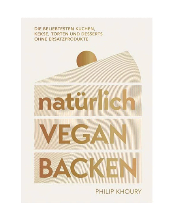 Natürlich Vegan Backen