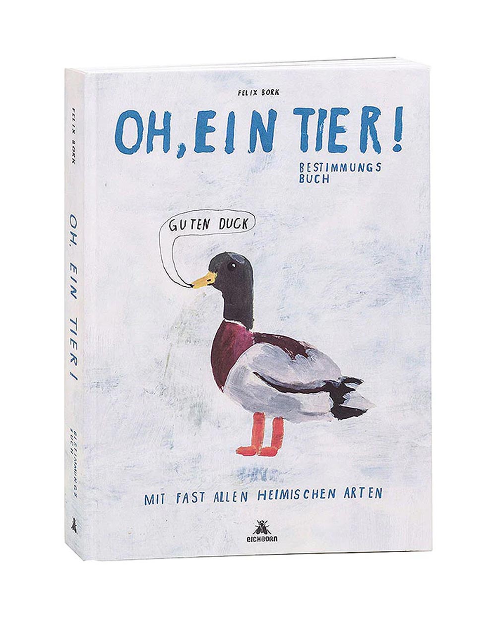 Oh, ein Tier! Bestimmungsbuch