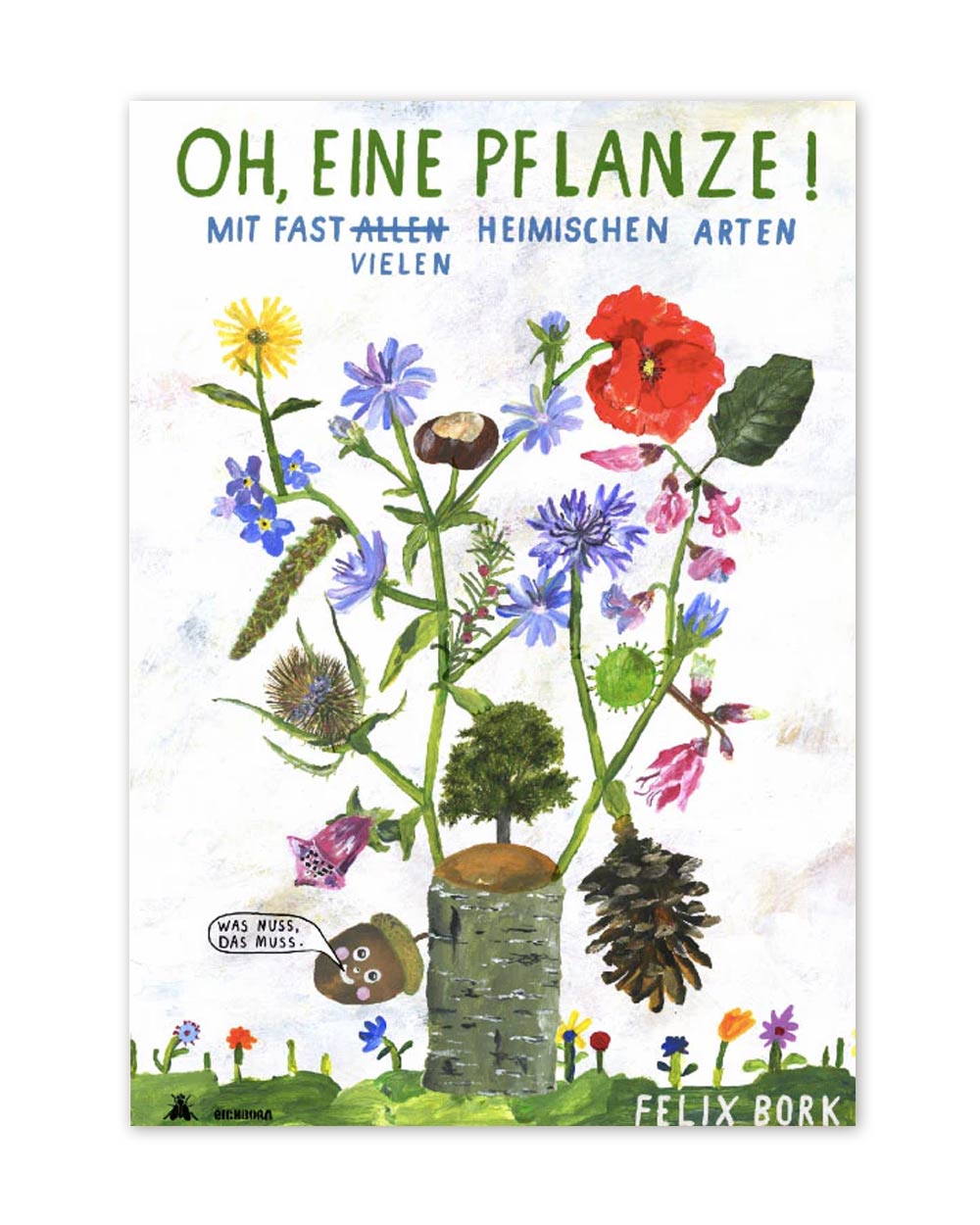 Oh, eine Pflanze! Bestimmungsbuch