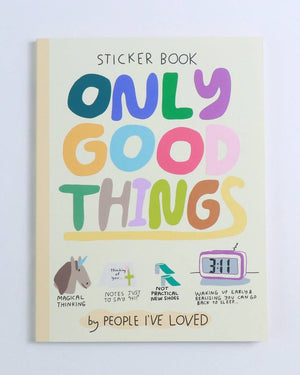 People I've Loved - Only Good Things Stickerbook