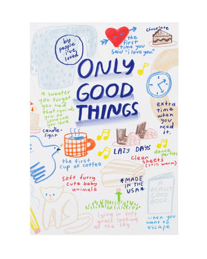 People I've Loved - Only Good Things Notizbuch