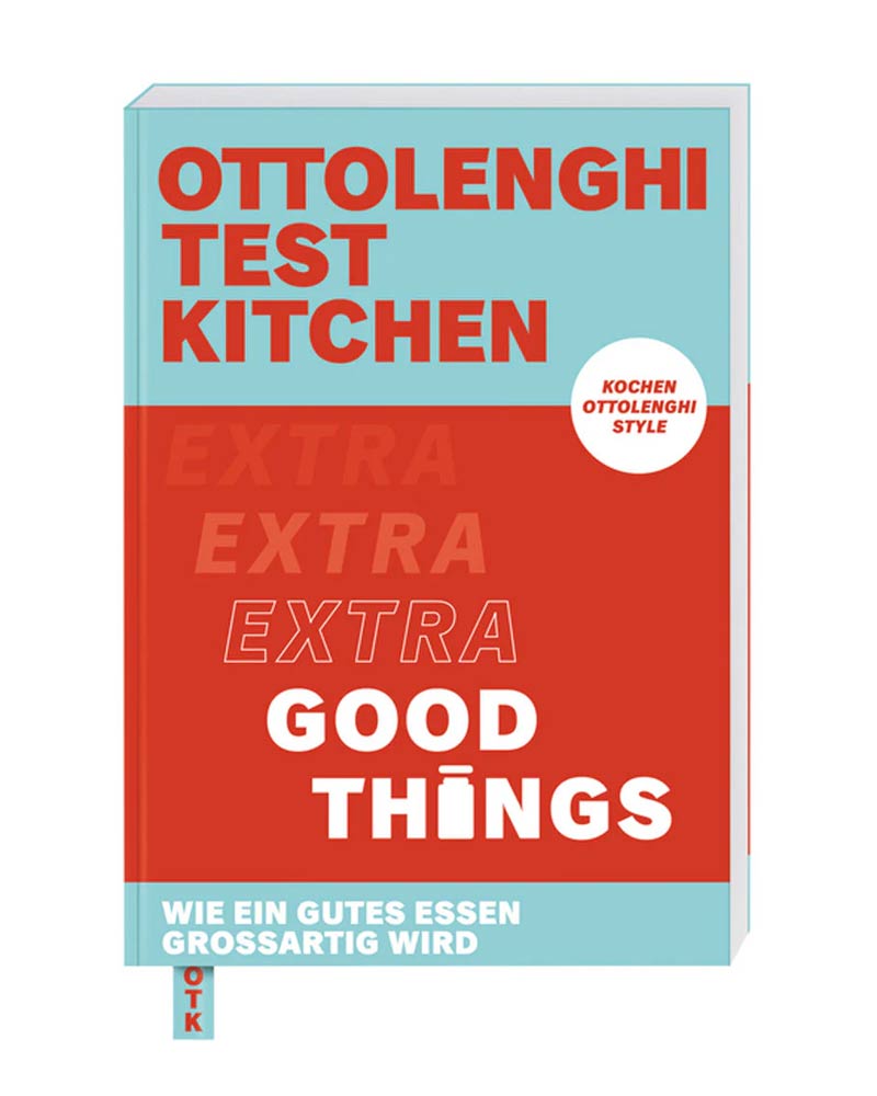 Ottolenghi Test Kitchen - Extra Good Things