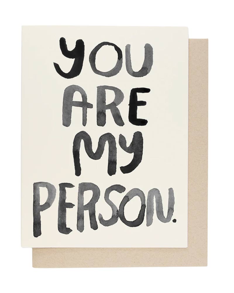 People I've loved You Are My Person Klappkarte