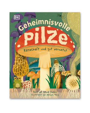 Geheimnisvolle Pilze
