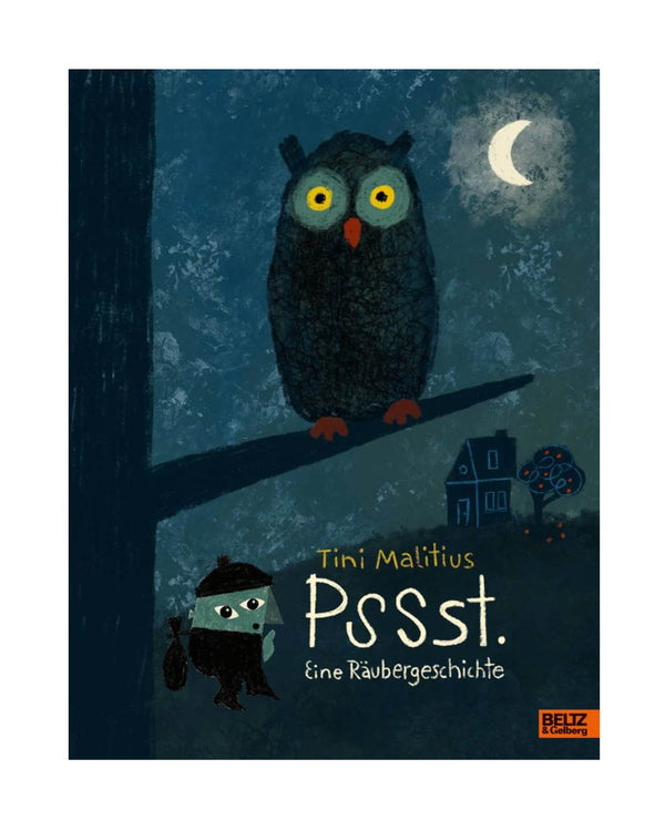 Pssst. Eine Räubergeschichte