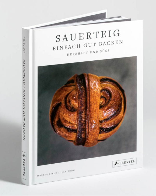 Sauerteig - Einfach gut backen