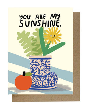 People I've Loved - You Are My Sunshine Klappkarte