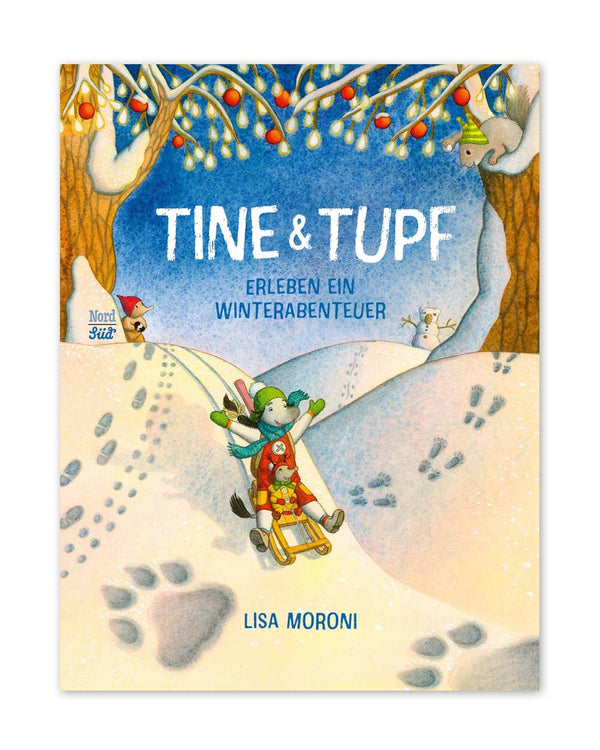 Tine & Tupf erleben ein Winterabenteuer