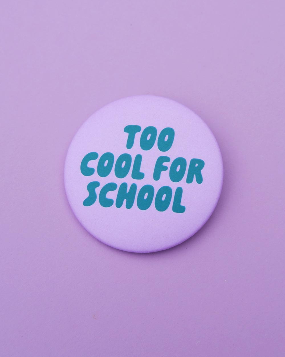 Button Too Cool For School Flieder-Grün