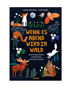 Wenn es Abend wird im Wald