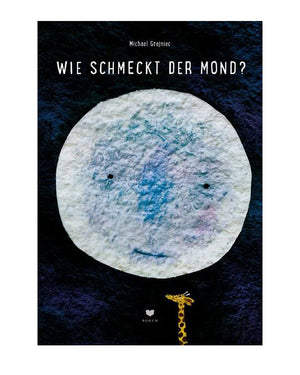 Wie schmeckt der Mond?