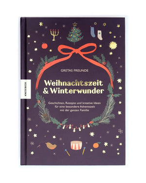 Weihnachtszeit & Winterwunder