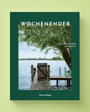 Wochenender Serie - Seen und Wälder um Hamburg