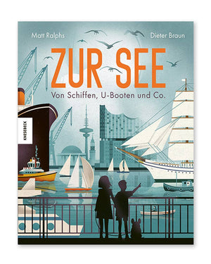 Zur See - Von Schiffen, U-Booten und Co.