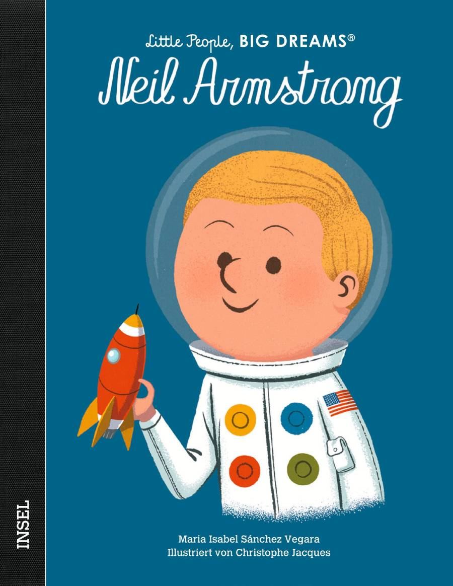Little People, BIG DREAMS - Neil Armstrong