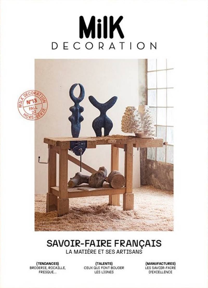 Milk Decoration (Hors-Série No. 13) - Savoir-Faire Francais - La Matière Et Ses Artisans