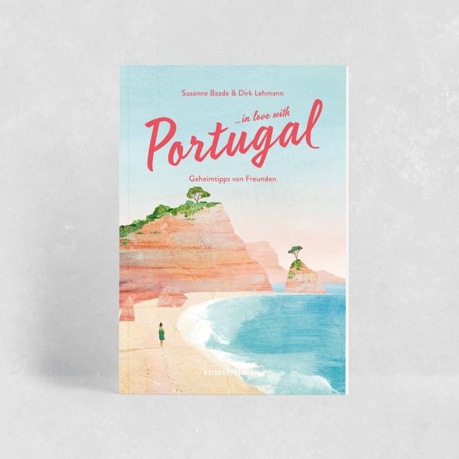Reisehandbuch Portugal - Geheimtipps von Freunden